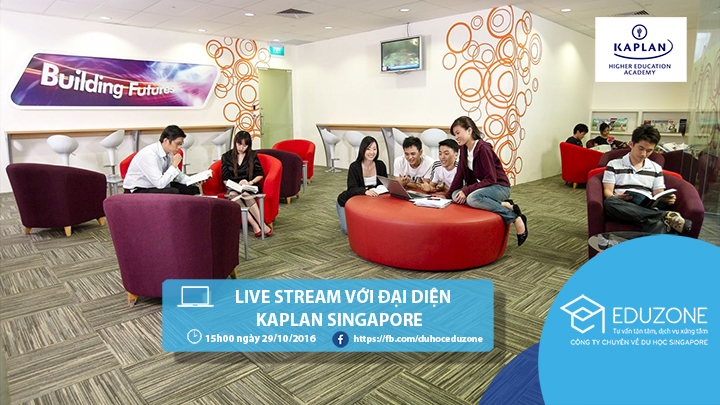 kaplan singapore live tream2 - Live stream (trực tiếp) với đại diện từ trường Kaplan Singapore