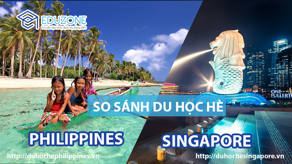 du hoc he singapore philiipiness - So sánh trại hè Anh ngữ tại Singapore và Philippines