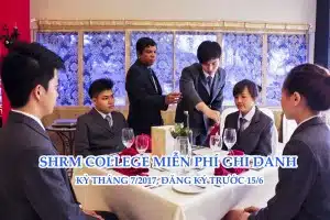 Chương trình miễn phí ghi danh trường SHRM College