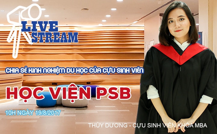 psb singapore minhhoa - Livestream: Chia sẻ thông tin và kinh nghiệm học tập tại PSB Singapore