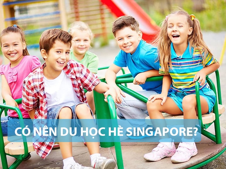 co nen du hoc he singapore - Lựa chọn du học hè Singapore hay nước nào?