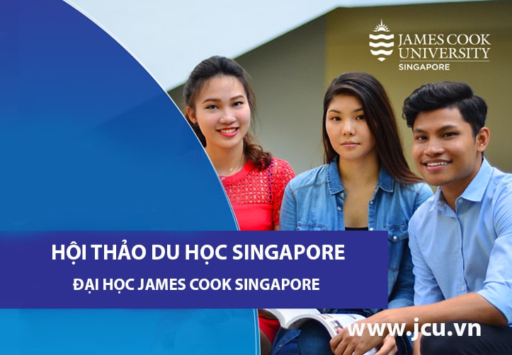 hoi thao jcu t6 - Hội thảo “Cơ hội cuối cho học bổng Quý IV/2020 của trường ĐH Công lập James Cook Singapore”