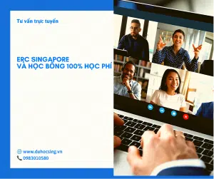 Nội dung tư vấn trực tuyến “ERC Singapore và học bổng 100% học phí”