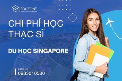 Chi-phi-du-hoc-thac-si-singapore-eduzone