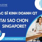 Du học thạc sĩ kinh doanh quốc tế tại Singapore: Chương trình, học phí và cơ hội nghề nghiệp