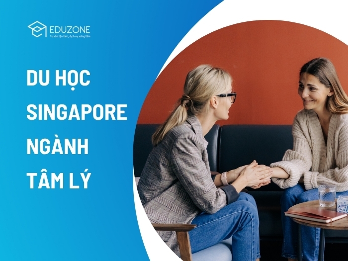 Du học Singapore ngành Tâm lý học: Top trường đào tạo ngành Tâm lý học tốt nhất tại Singapore?