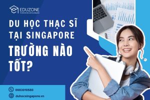 Du-hoc-thac-si-tai-singapore