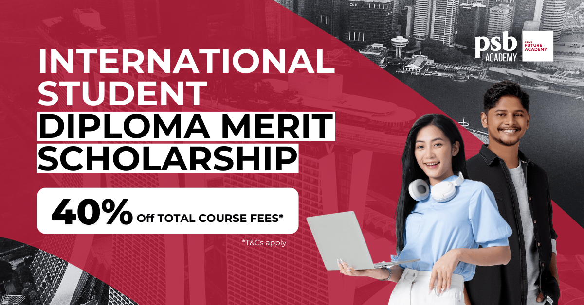 Chương trình học bổng PSB diploma áp dụng không hạn chế