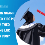 Chọn ngành theo mong muốn cha mẹ thay vì năng lực của con, hệ quả về sau