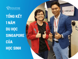 Tổng kết 1 năm du học Singapore: được và mất gì?